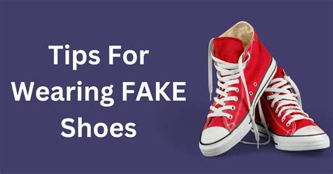 is it okay to wear fake shoes|are fake shoes worth it.